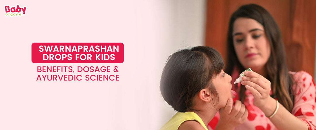 Swarnaprashan Drops for Kids: Benefits, Dosage & Ayurvedic Science
