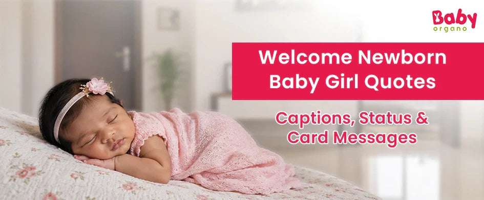 300+ Best Welcome Newborn Baby Girl Quotes for 2026