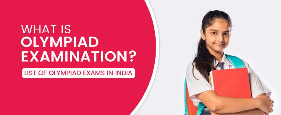 Olympiad Exams 2025-26: Meaning, Benefits, Syllabus, Registration & Preparation Tips