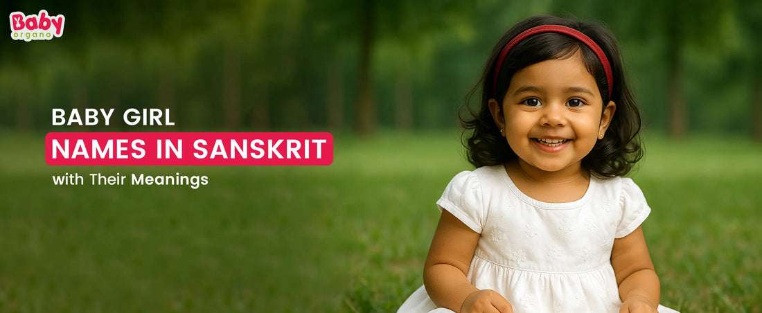 250+ Baby Girl Names in Sanskrit with Their Meanings (Updated 2026)