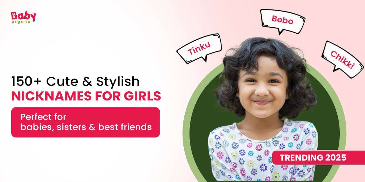 150+ Cute & Stylish Nicknames for Girls (2025 List for Babies & Teens)
