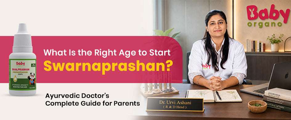 Parents Often Ask Me: What Is the Right Age to Start Swarnaprashan?
