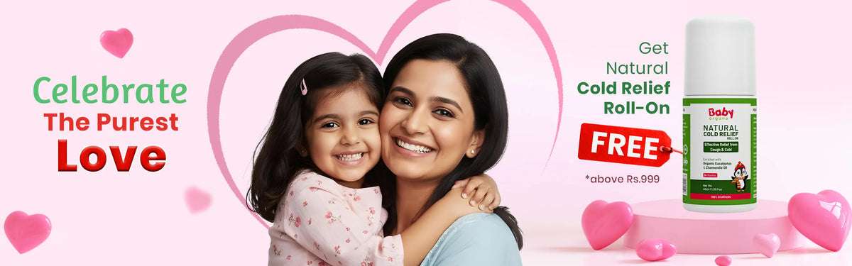 Celebrate the purest love with organic baby care products and kids care products - Valentine special offer.