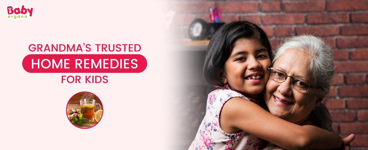 Grandma’s Trusted Home Remedies For Kids 