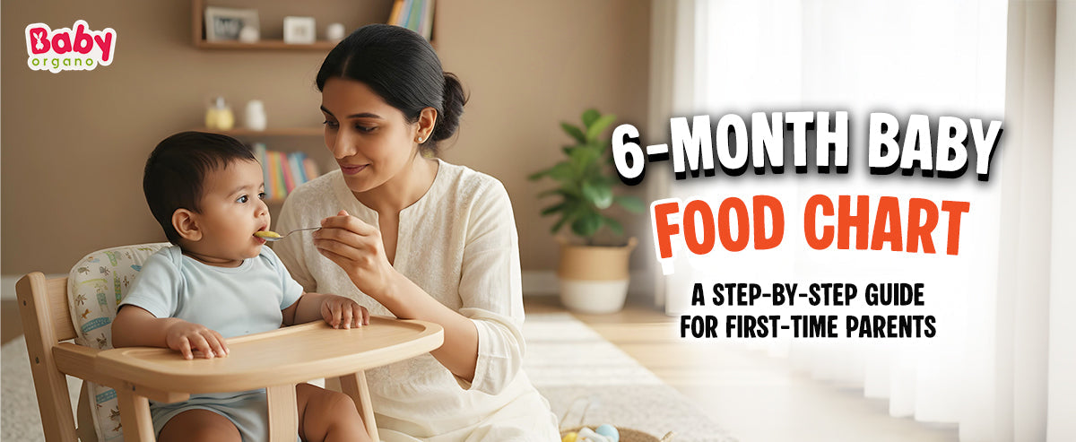 A complete 6-month baby food chart for Indian parents. Learn first foods, exact portions, weekly planning, texture tips, and safe feeding guidance backed by nutrition science.