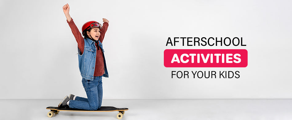 Afterschool Activities for Your Kids