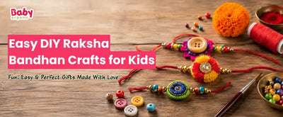 Easy DIY Raksha Bandhan Crafts for Kids