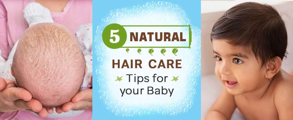 Five natural ways for baby hair care