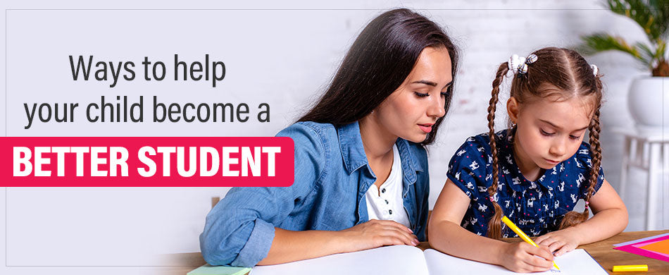 How To Help Your Child Become A Better Student