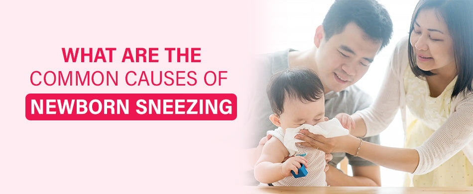 Common Causes of Newborn Sneezing
