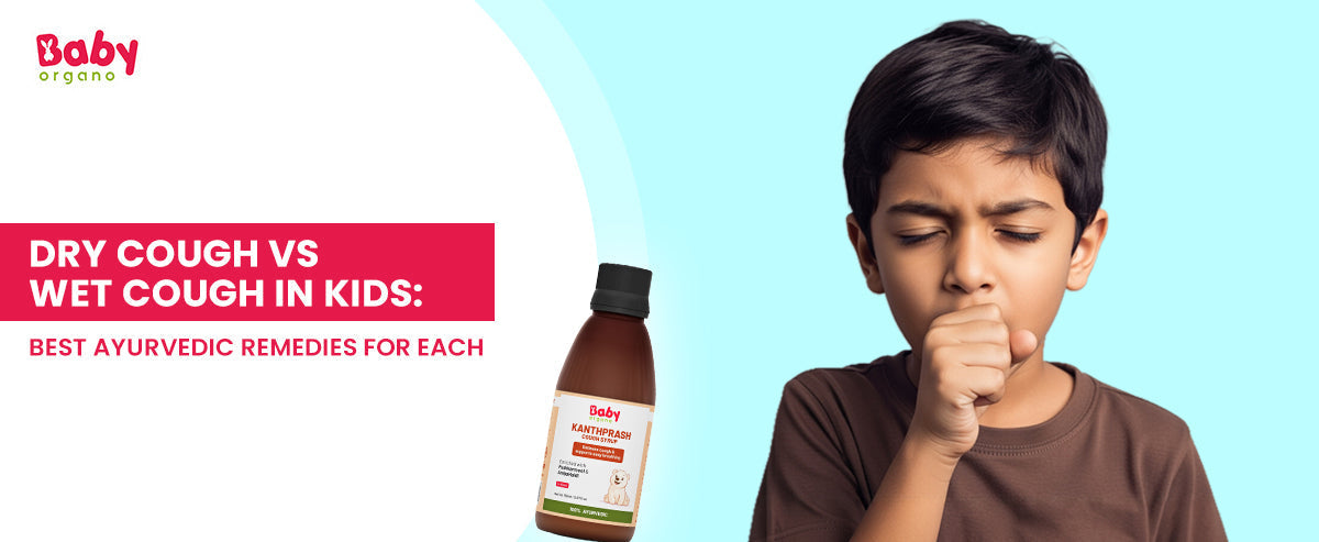 Dry and wet cough in kids – Ayurvedic relief with BabyOrgano Kanthprash syrup, safe and non-drowsy for children