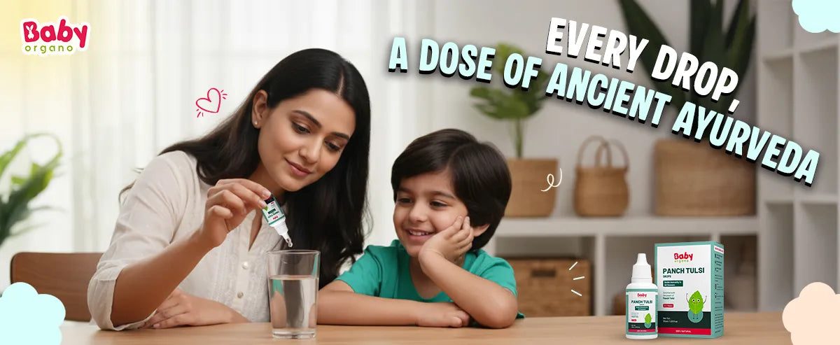 BabyOrgano Panch Tulsi Drops – Complete Ayurvedic guide for parents to boost kids' immunity naturally