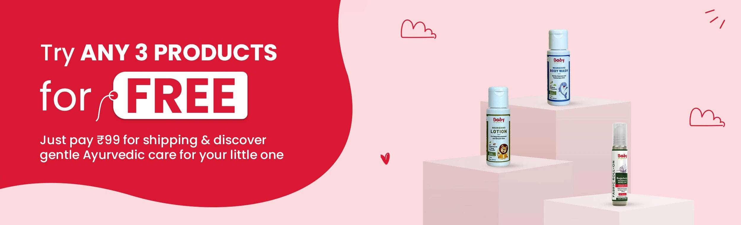 Free Ayurvedic baby care trial – choose any 3 products, pay ₹99 shipping.