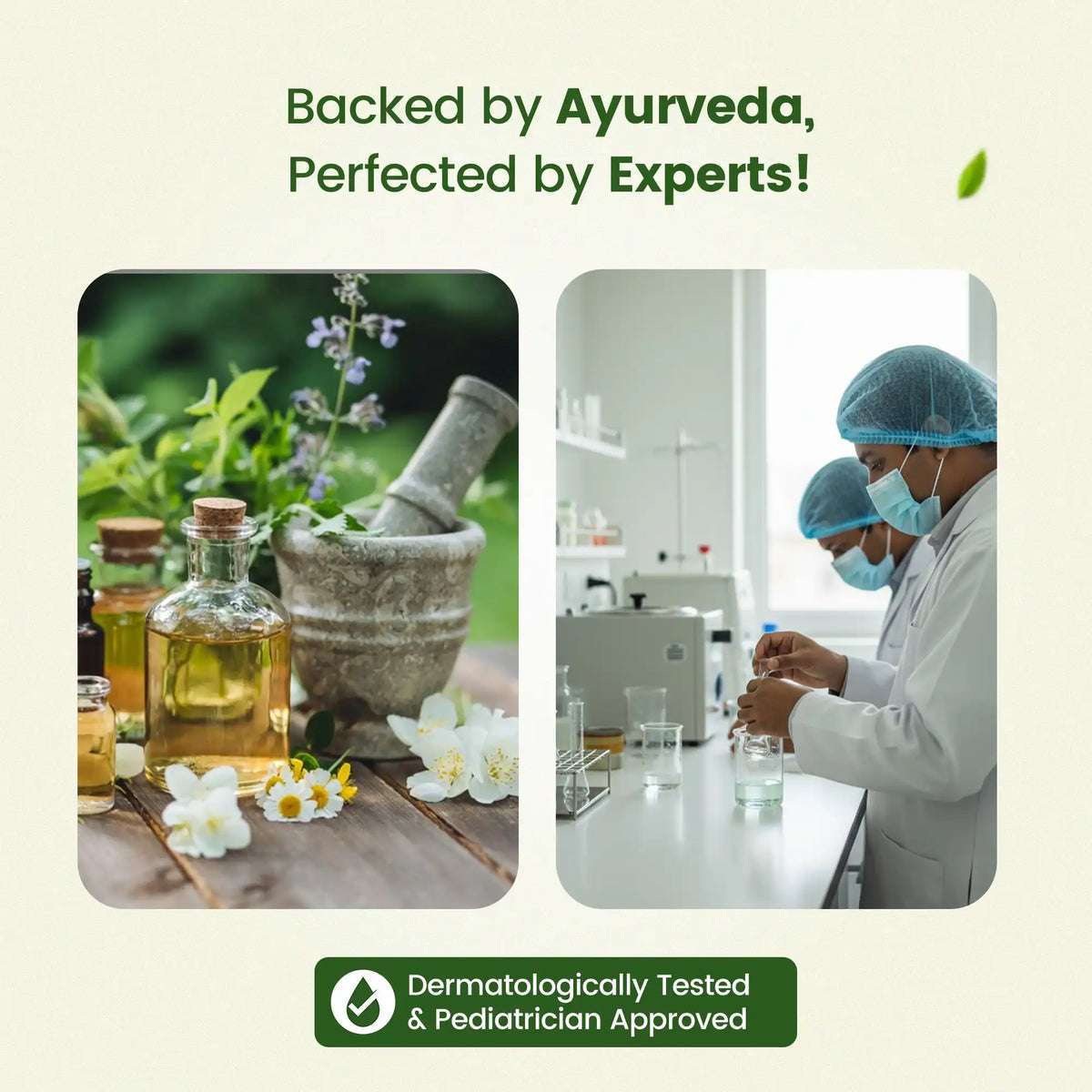Split image showing Ayurvedic herbs and a modern lab, signifying that BabyOrgano Cold Relief is backed by Ayurveda, perfected by experts, and pediatrician approved.