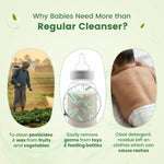 Why babies need liquid cleanser to remove pesticides from vegetables and detergent residue from clothes.