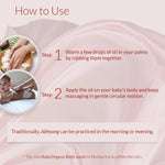 How to use Ayurvedic baby massage oil – warm and gently massage daily for strong bones and soft, healthy skin