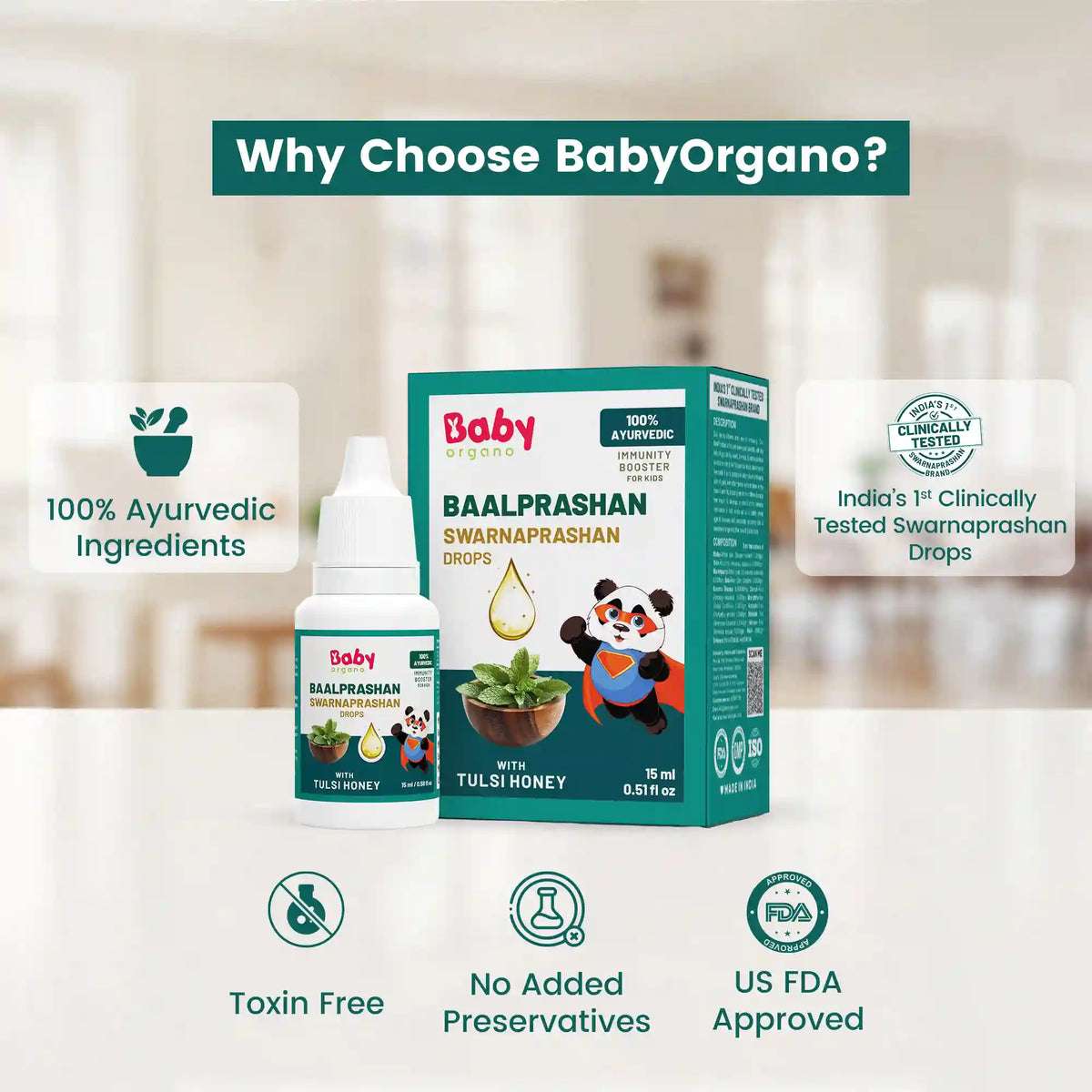 USP of BabyOrgano Swarnaprashan Tulsi drops: 100% Ayurvedic, US FDA approved, toxin-free, and clinically tested.